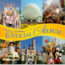 Cover art for The Official Album: Disneyland/Walt Disney World