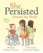 Cover art for She Persisted Around the World: 13 Women Who Changed History