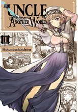 Cover art for Uncle from Another World, Vol. 3 (Uncle from Another World, 3)