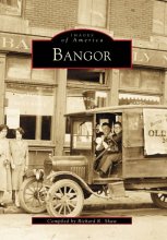 Cover art for Bangor (ME) (Images of America)