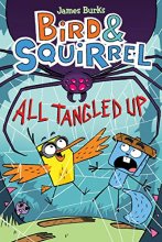Cover art for Bird & Squirrel All Tangled Up: A Graphic Novel (Bird & Squirrel #5) (5)
