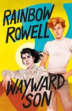 Cover art for Wayward Son (Simon Snow Trilogy, 2)