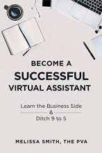 Cover art for Become A Successful Virtual Assistant: Learn the Business Side & Ditch 9 to 5