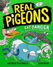 Cover art for Real Pigeons Eat Danger (Book 2)
