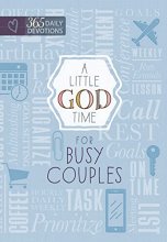 Cover art for A Little God Time for Busy Couples: 365 Daily Devotions