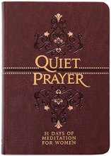 Cover art for Quiet Prayer: 31 Days of Meditation for Women