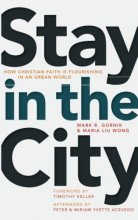 Cover art for Stay in the City: How Christian Faith is Flourishing in an Urban World