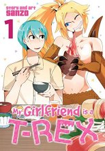 Cover art for My Girlfriend is a T-Rex Vol. 1