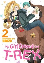 Cover art for My Girlfriend is a T-Rex Vol. 2