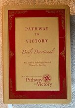 Cover art for Pathway to Victory Daily Devotional: Bold, Biblical, Refreshingly Practical Messages For Your Day