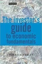 Cover art for The Investor's Guide to Economic Fundamentals