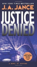 Cover art for Justice Denied (Series Starter, J.P. Beaumont #17)