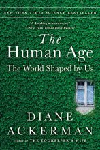 Cover art for The Human Age: The World Shaped By Us