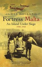 Cover art for Fortress Malta : An Island Under Siege, 1940-1943