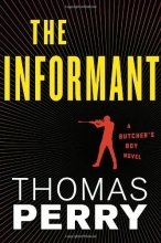 Cover art for The Informant: An Otto Penzler Book (Butcher's Boy)