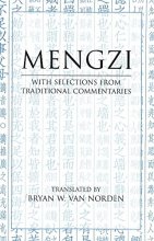 Cover art for Mengzi: With Selections from Traditional Commentaries (Hackett Classics)