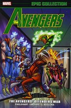 Cover art for Avengers Epic Collection: The Avengers/Defenders War (Epic Collection: Avengers)