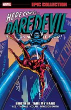 Cover art for Daredevil Epic Collection: Brother, Take My Hand (Epic Collection: Daredevil)