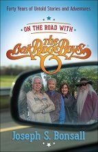 Cover art for On the Road with The Oak Ridge Boys: Forty Years of Untold Stories and Adventures