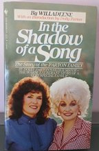 Cover art for In the Shadow of a Song: The Story of the Parton Family