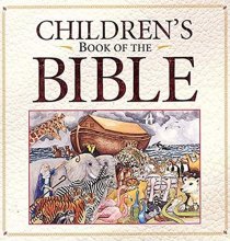 Cover art for Childrens Book Of The Bible