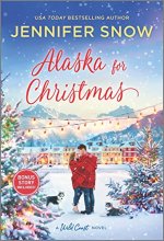 Cover art for Alaska for Christmas: A Novel (A Wild Coast Novel)
