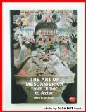 Cover art for The Art of Mesoamerica from Olmec to Aztec (World of Art)