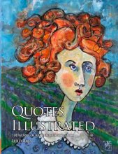 Cover art for Quotes Illustrated: 100 works of art inspired by words