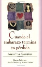 Cover art for Cuando el embarazo termina en perdida: Nuestras Historias (Spanish Edition)