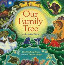 Cover art for Our Family Tree: An Evolution Story