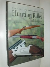 Cover art for The Complete Encyclopedia of Hunting Rifles and Shotguns