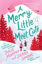 Cover art for A Merry Little Meet Cute: A Novel