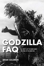 Cover art for Godzilla FAQ: All That's Left to Know About the King of the Monsters