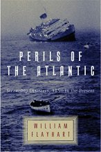 Cover art for Perils of the Atlantic: Steamship Disasters, 1850 to the Present