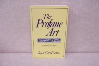 Cover art for The Profane Art: Essays and Reviews