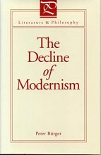 Cover art for The Decline of Modernism (Literature and Philosophy)