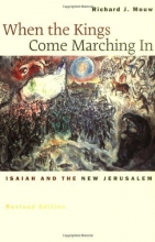 Cover art for When the Kings Come Marching In: Isaiah and the New Jerusalem