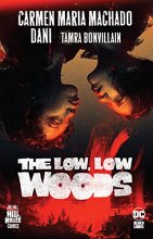 Cover art for The Low, Low Woods (Hill House Comics)