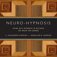 Cover art for Neuro-Hypnosis: Using Self-Hypnosis to Activate the Brain for Change (Norton Professional Books)
