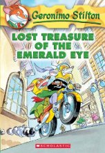 Cover art for Lost Treasure Of The Emerald Eye (Turtleback School & Library Binding Edition) (Geronimo Stilton)