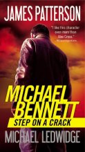 Cover art for Step on a Crack (Michael Bennett, 1)
