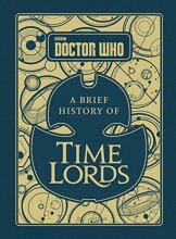 Cover art for DOCTOR WHO: A BRIEF HISTORY OF TI