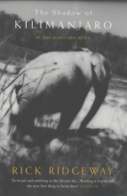 Cover art for In the Shadow of Kilimanjaro: On Foot Across East Africa