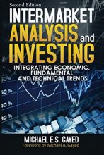 Cover art for Intermarket Analysis and Investing: Integrating Economic, Fundamental, and Technical Trends