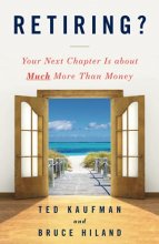 Cover art for Retiring?: Your Next Chapter Is about Much More Than Money