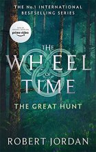 Cover art for The Great Hunt: Book 2 of the Wheel of Time (Now a major TV series)