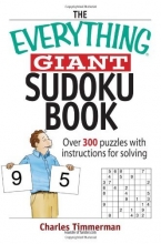 Cover art for The Everything Giant Sudoku Book: Over 300 Puzzles with Instructions for Solving (Everything: Sports and Hobbies)