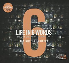 Cover art for Dvd-Life In 6 Words-The Gospel Explored-Video Curriculum