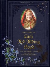 Cover art for The Story of Little Red Riding Hood: (Kids Book for Red Riding Hood, Little Classic Tales)
