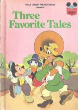 Cover art for Three favorite tales (Disney's wonderful world of reading)